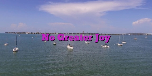 No Greater Joy