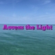 Access the Light