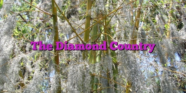 The Diamond Country