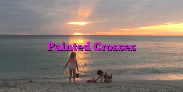 Painted Crosses
