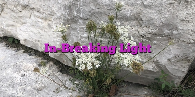 In-Breaking Light